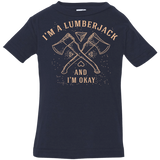 T-Shirts Navy / 6 Months I'm a Lumberjack Infant Premium T-Shirt
