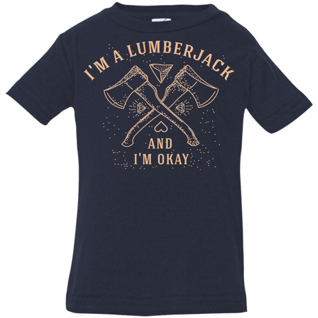 T-Shirts Navy / 6 Months I'm a Lumberjack Infant Premium T-Shirt