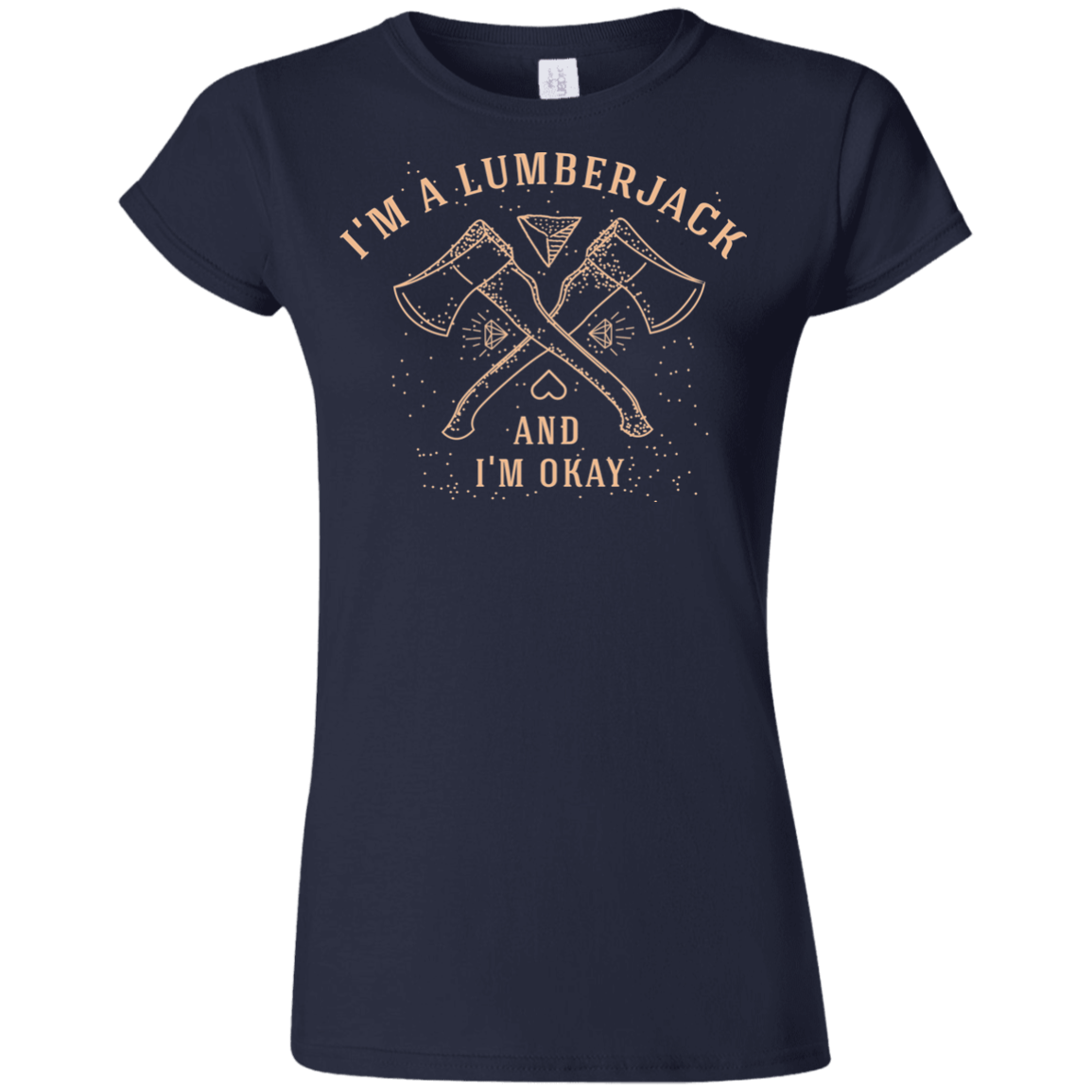 T-Shirts Navy / S I'm a Lumberjack Junior Slimmer-Fit T-Shirt