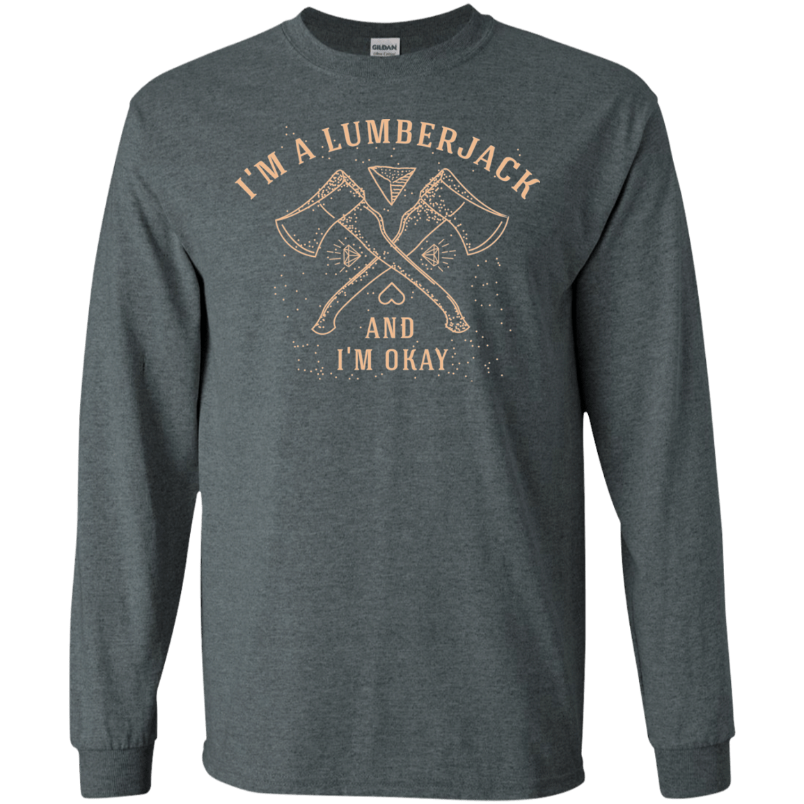 T-Shirts Dark Heather / S I'm a Lumberjack Men's Long Sleeve T-Shirt