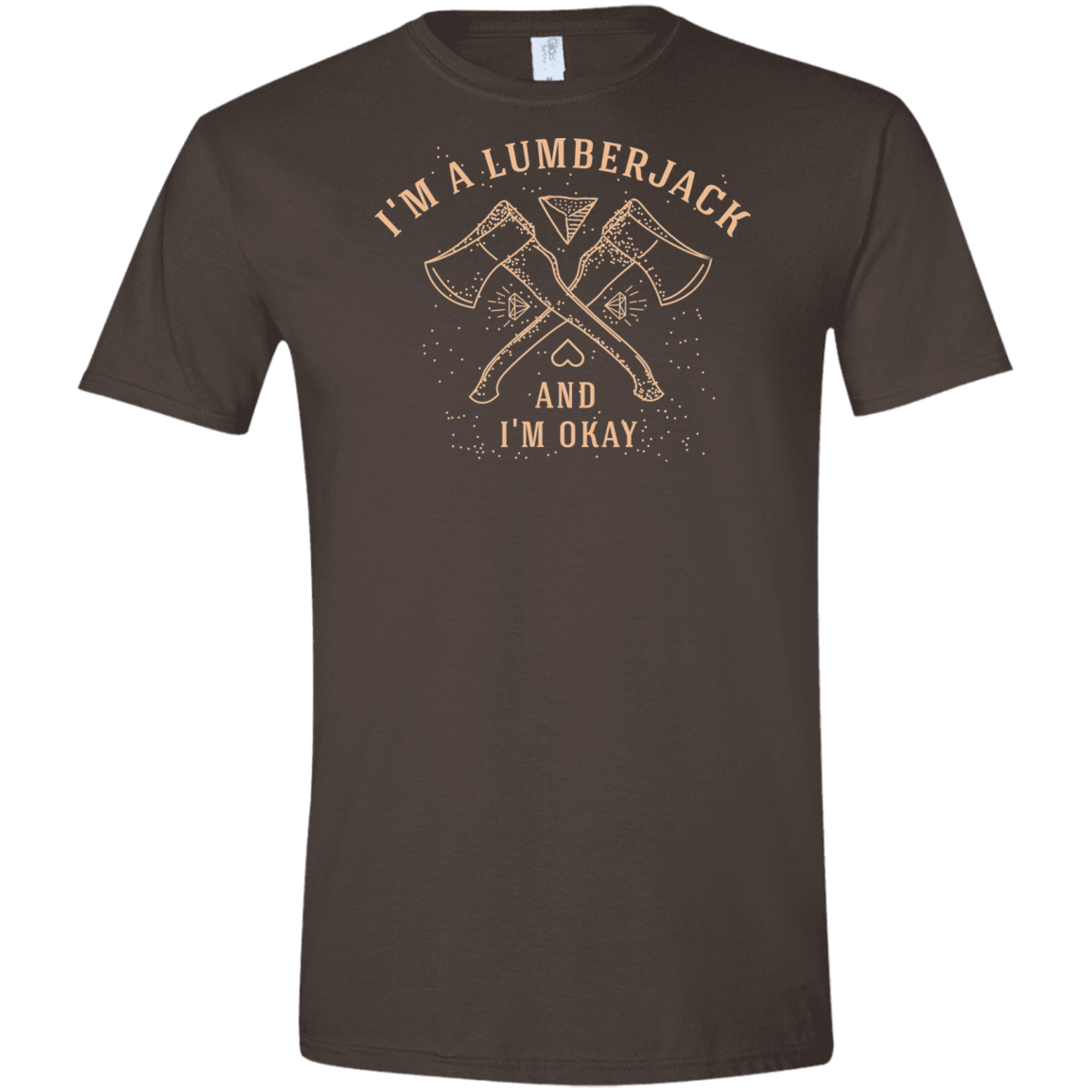 T-Shirts Dark Chocolate / S I'm a Lumberjack Men's Semi-Fitted Softstyle