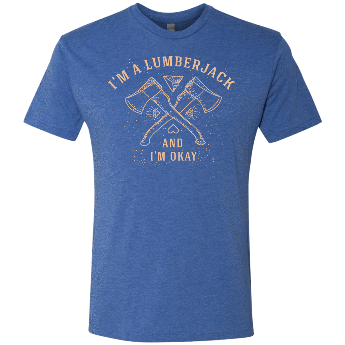 T-Shirts Vintage Royal / S I'm a Lumberjack Men's Triblend T-Shirt