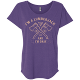 T-Shirts Purple Rush / X-Small I'm a Lumberjack Triblend Dolman Sleeve