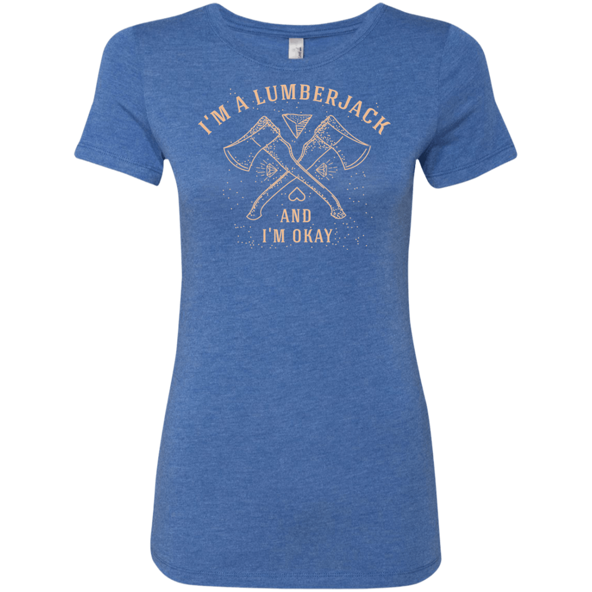 T-Shirts Vintage Royal / S I'm a Lumberjack Women's Triblend T-Shirt
