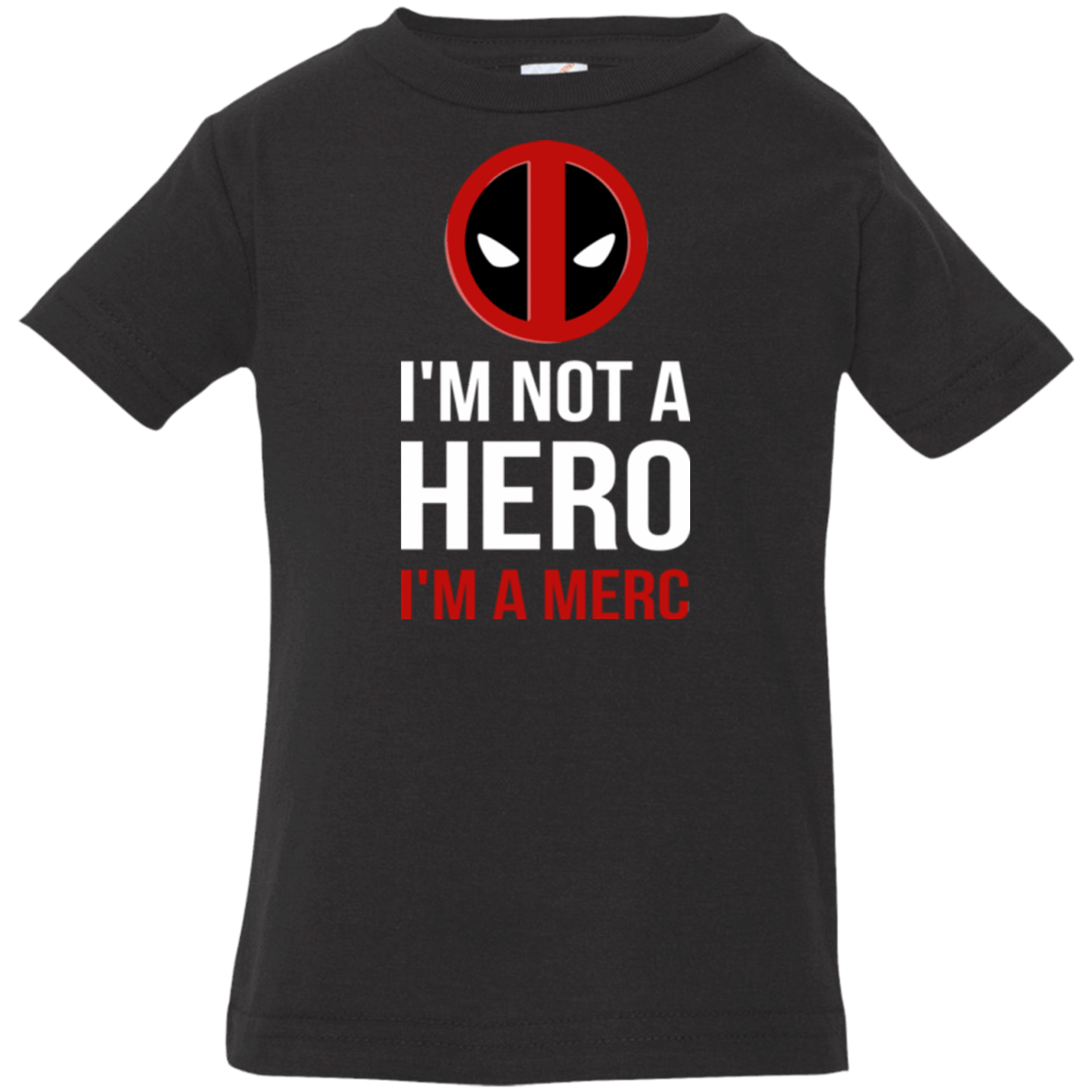 T-Shirts Black / 6 Months I'm a merc Infant Premium T-Shirt