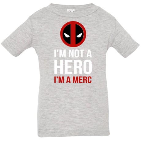 T-Shirts Heather / 6 Months I'm a merc Infant Premium T-Shirt