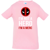 T-Shirts Pink / 6 Months I'm a merc Infant Premium T-Shirt