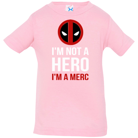 T-Shirts Pink / 6 Months I'm a merc Infant Premium T-Shirt