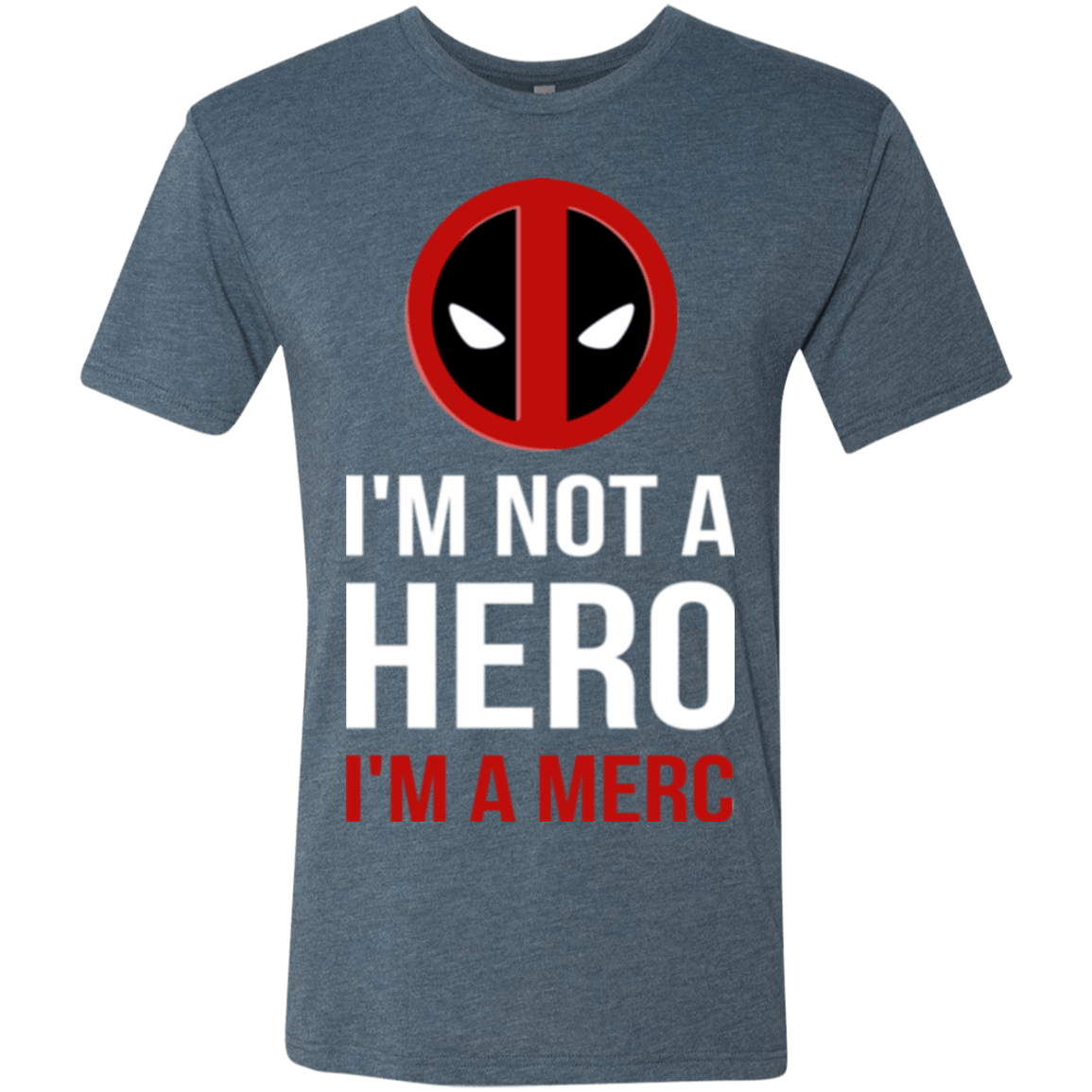 T-Shirts Indigo / Small I'm a merc Men's Triblend T-Shirt