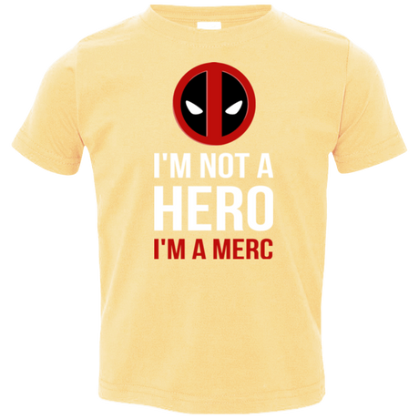 T-Shirts Butter / 2T I'm a merc Toddler Premium T-Shirt