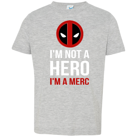 T-Shirts Heather / 2T I'm a merc Toddler Premium T-Shirt