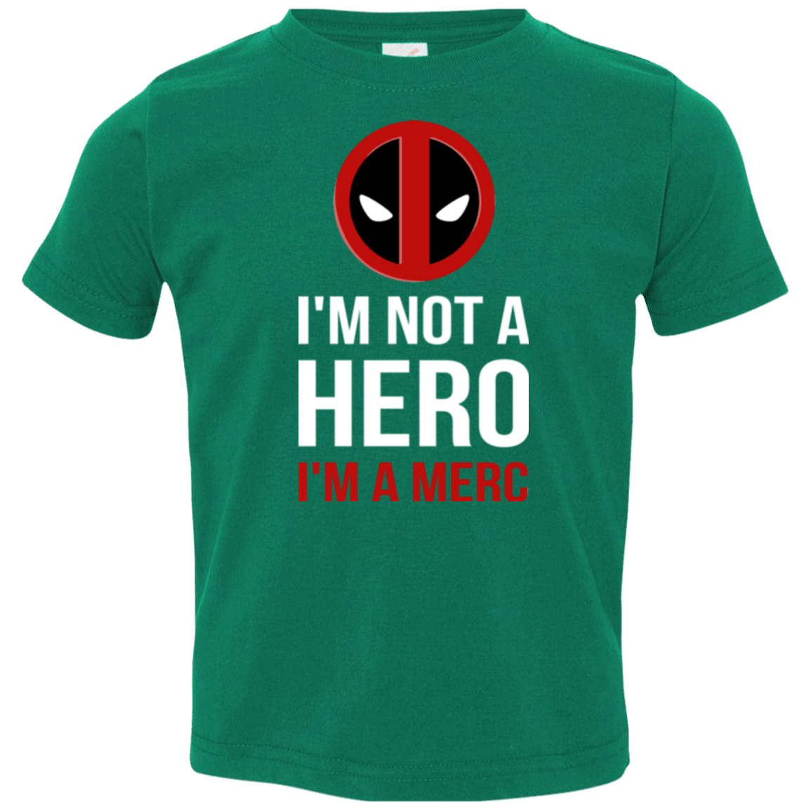 T-Shirts Kelly / 2T I'm a merc Toddler Premium T-Shirt