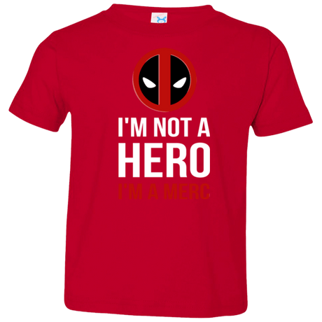 T-Shirts Red / 2T I'm a merc Toddler Premium T-Shirt