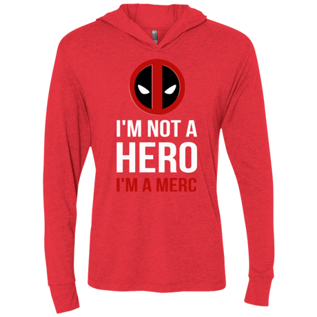 T-Shirts Vintage Red / X-Small I'm a merc Triblend Long Sleeve Hoodie Tee