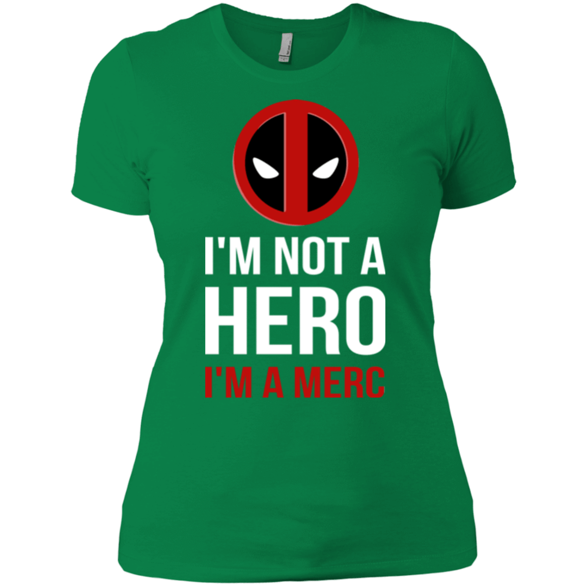 T-Shirts Kelly Green / X-Small I'm a merc Women's Premium T-Shirt