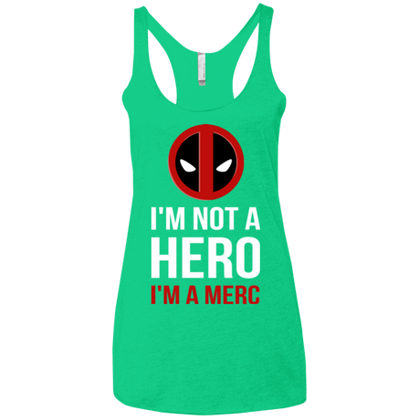 T-Shirts Envy / X-Small I'm a merc Women's Triblend Racerback Tank
