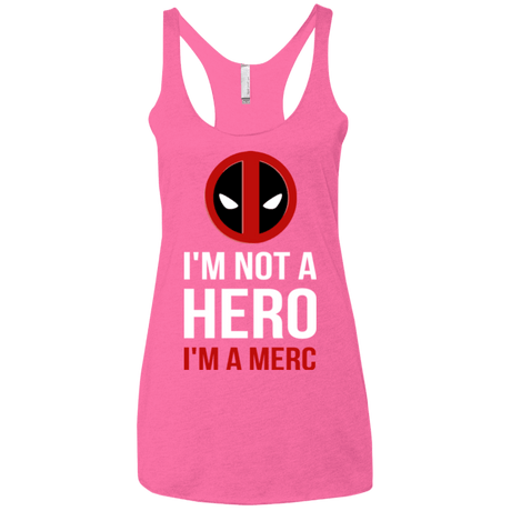 T-Shirts Vintage Pink / X-Small I'm a merc Women's Triblend Racerback Tank
