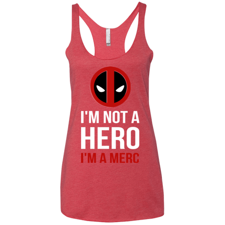T-Shirts Vintage Red / X-Small I'm a merc Women's Triblend Racerback Tank