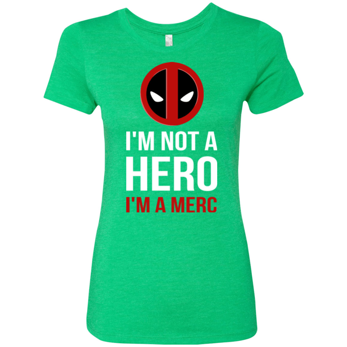 T-Shirts Envy / Small I'm a merc Women's Triblend T-Shirt
