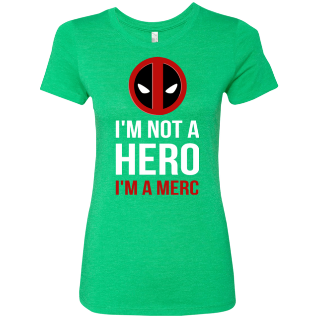 T-Shirts Envy / Small I'm a merc Women's Triblend T-Shirt