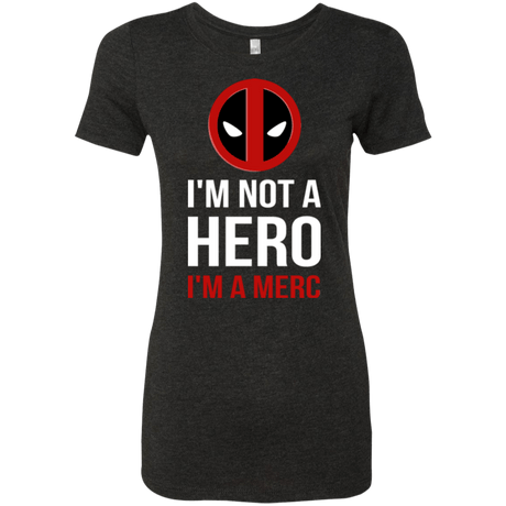 T-Shirts Vintage Black / Small I'm a merc Women's Triblend T-Shirt