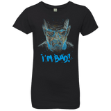T-Shirts Black / YXS I'm Bad! Girls Premium T-Shirt