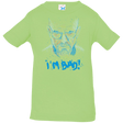 T-Shirts Key Lime / 6 Months I'm Bad! Infant Premium T-Shirt
