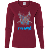 T-Shirts Cardinal / S I'm Bad! Women's Long Sleeve T-Shirt