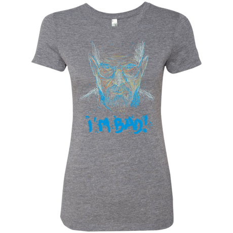 T-Shirts Premium Heather / S I'm Bad! Women's Triblend T-Shirt
