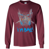 T-Shirts Maroon / YS I'm Bad! Youth Long Sleeve T-Shirt