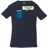 T-Shirts Navy / 6 Months I'm Better Than The  Movie Infant Premium T-Shirt