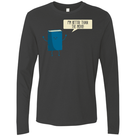 T-Shirts Heavy Metal / Small I'm Better Than The  Movie Men's Premium Long Sleeve