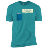 T-Shirts Tahiti Blue / X-Small I'm Better Than The  Movie Men's Premium T-Shirt