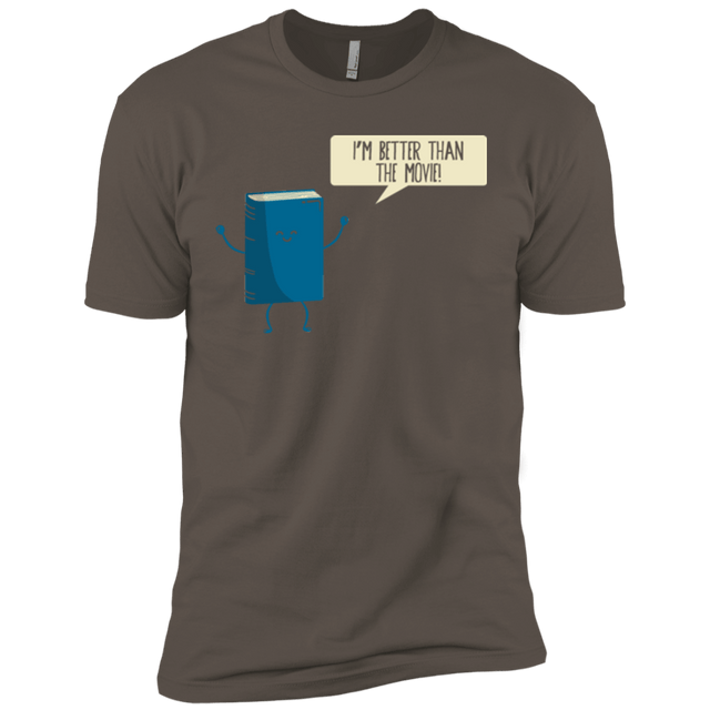 T-Shirts Warm Grey / X-Small I'm Better Than The  Movie Men's Premium T-Shirt