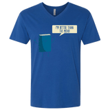 T-Shirts Royal / X-Small I'm Better Than The  Movie Men's Premium V-Neck