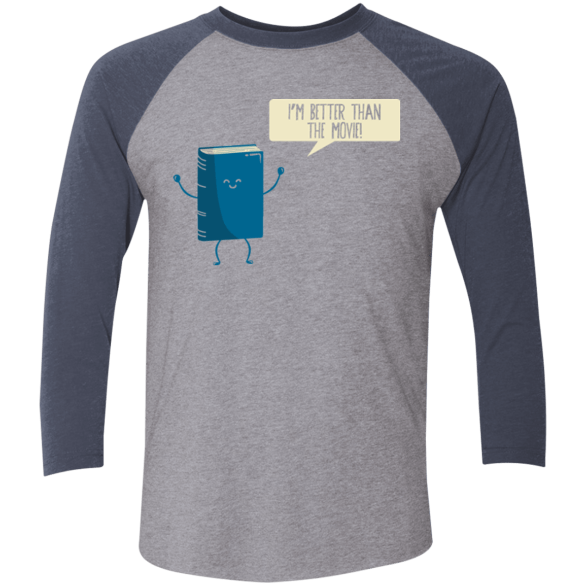 I'm Better Than The  Movie Men's Triblend 3/4 Sleeve