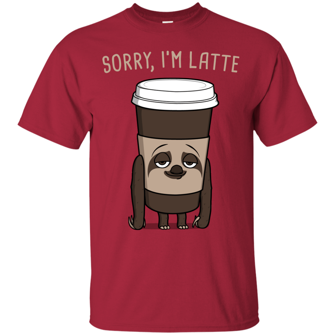 T-Shirts Cardinal / S I'm Latte T-Shirt