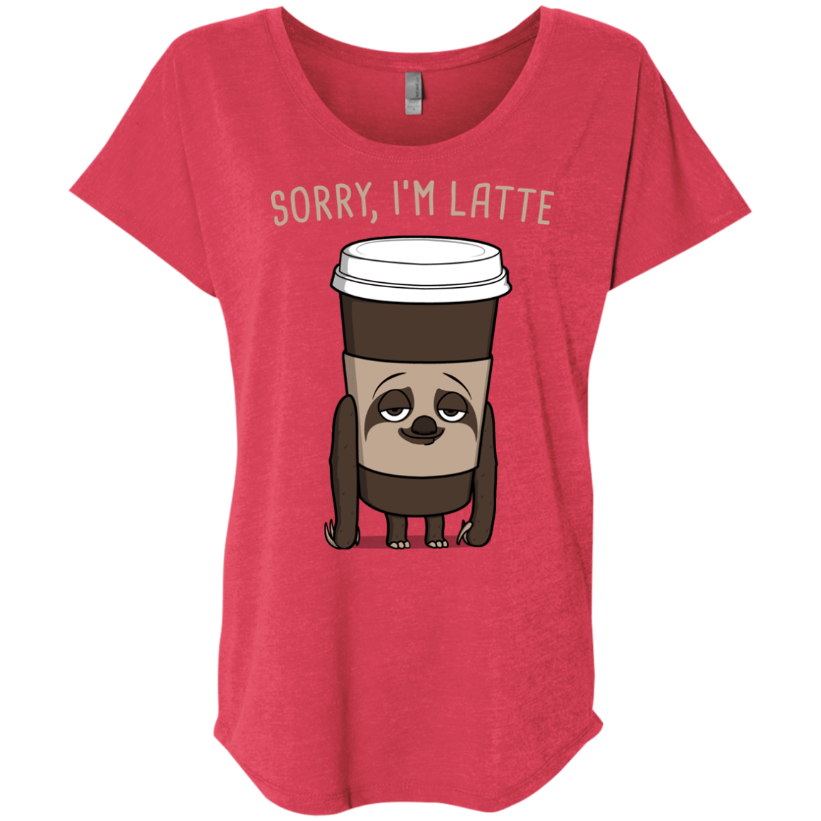 T-Shirts Vintage Red / X-Small I'm Latte Triblend Dolman Sleeve