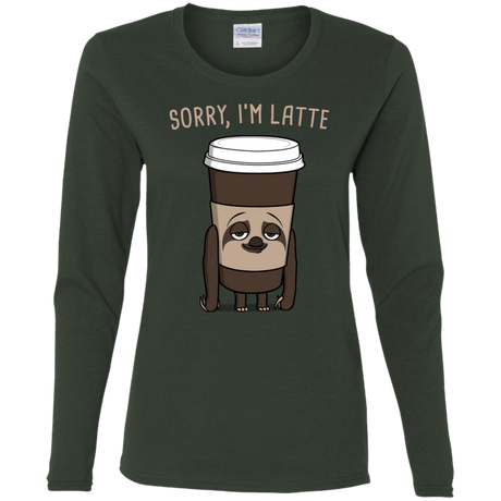 T-Shirts Forest / S I'm Latte Women's Long Sleeve T-Shirt