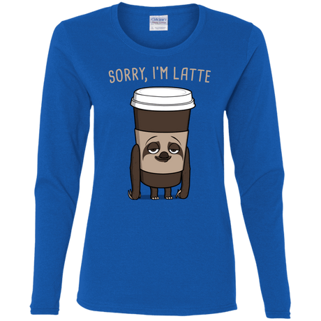 T-Shirts Royal / S I'm Latte Women's Long Sleeve T-Shirt