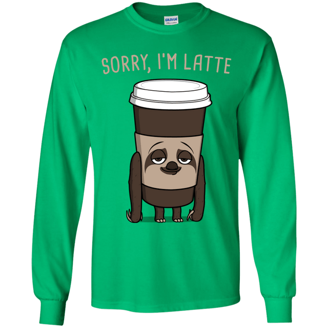 T-Shirts Irish Green / YS I'm Latte Youth Long Sleeve T-Shirt