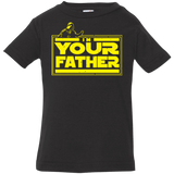 T-Shirts Black / 6 Months I M Your Father Infant Premium T-Shirt
