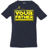 T-Shirts Navy / 6 Months I M Your Father Infant Premium T-Shirt