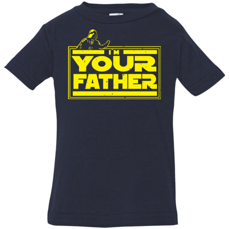 T-Shirts Navy / 6 Months I M Your Father Infant Premium T-Shirt