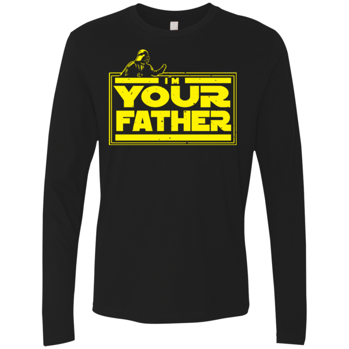 T-Shirts Black / Small I M Your Father Men's Premium Long Sleeve