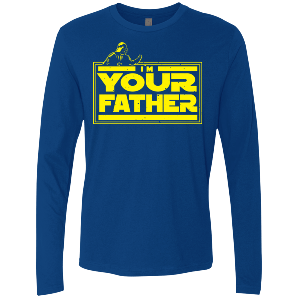 T-Shirts Royal / Small I M Your Father Men's Premium Long Sleeve