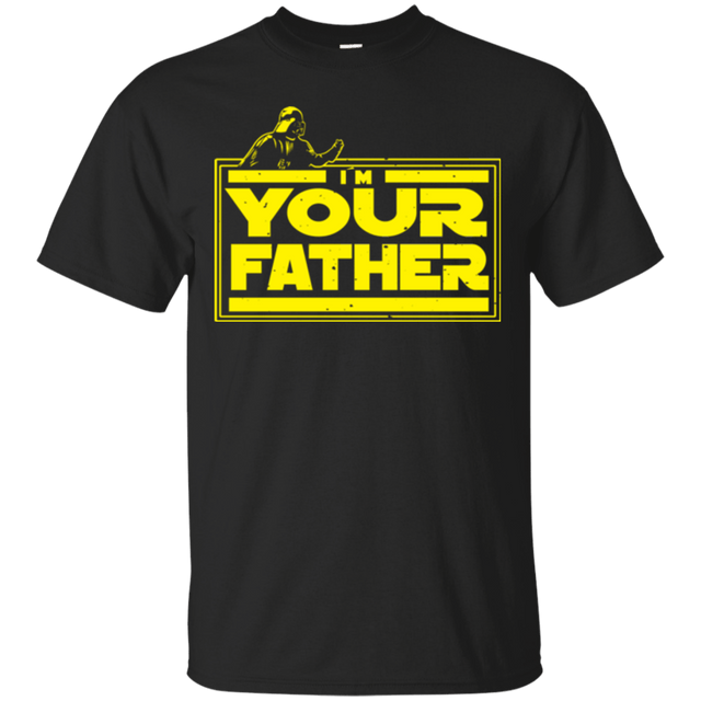 T-Shirts Black / Small I M Your Father T-Shirt
