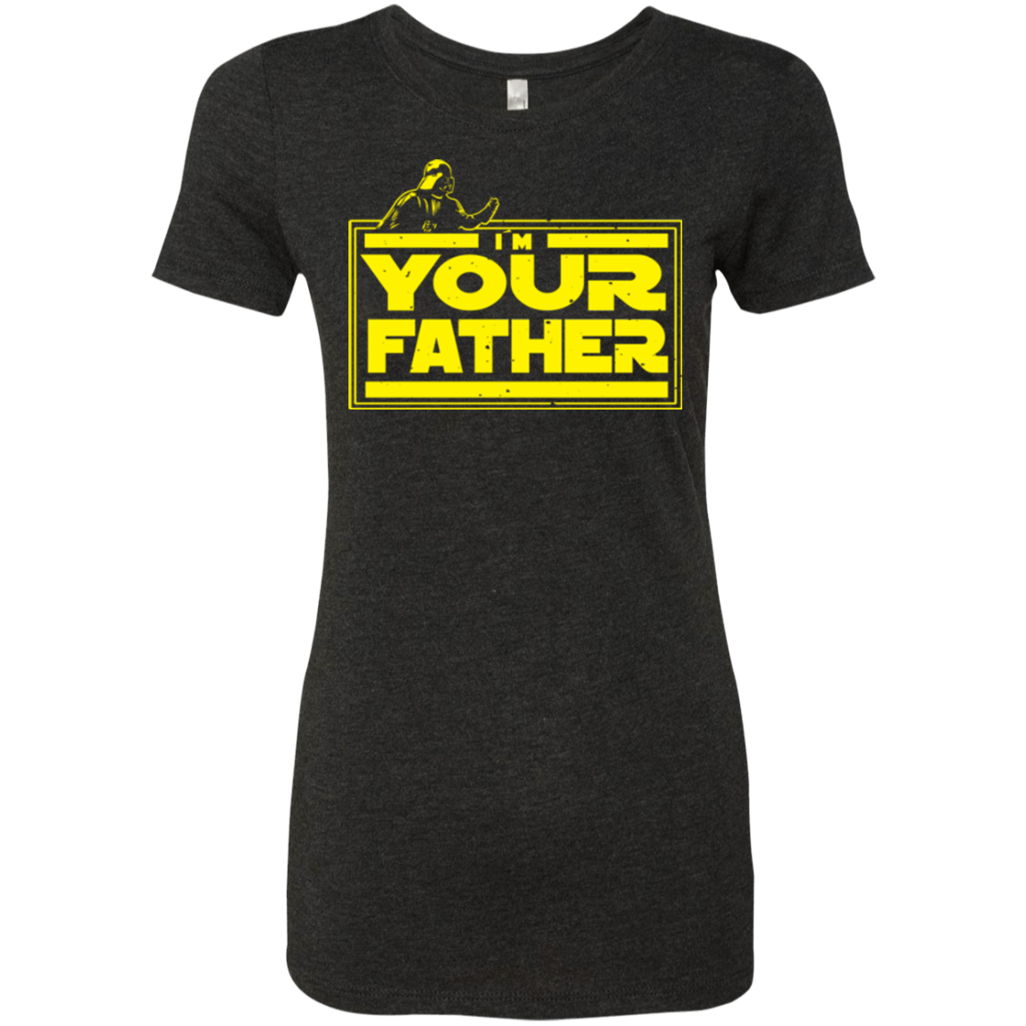 T-Shirts Vintage Black / Small I M Your Father Women's Triblend T-Shirt