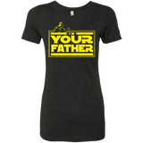 T-Shirts Vintage Black / Small I M Your Father Women's Triblend T-Shirt