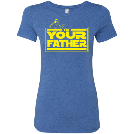 T-Shirts Vintage Royal / Small I M Your Father Women's Triblend T-Shirt